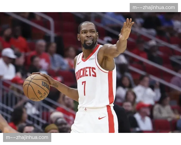 杜兰特火箭时期场均25分5篮板6助攻 团队篮球发挥到极致